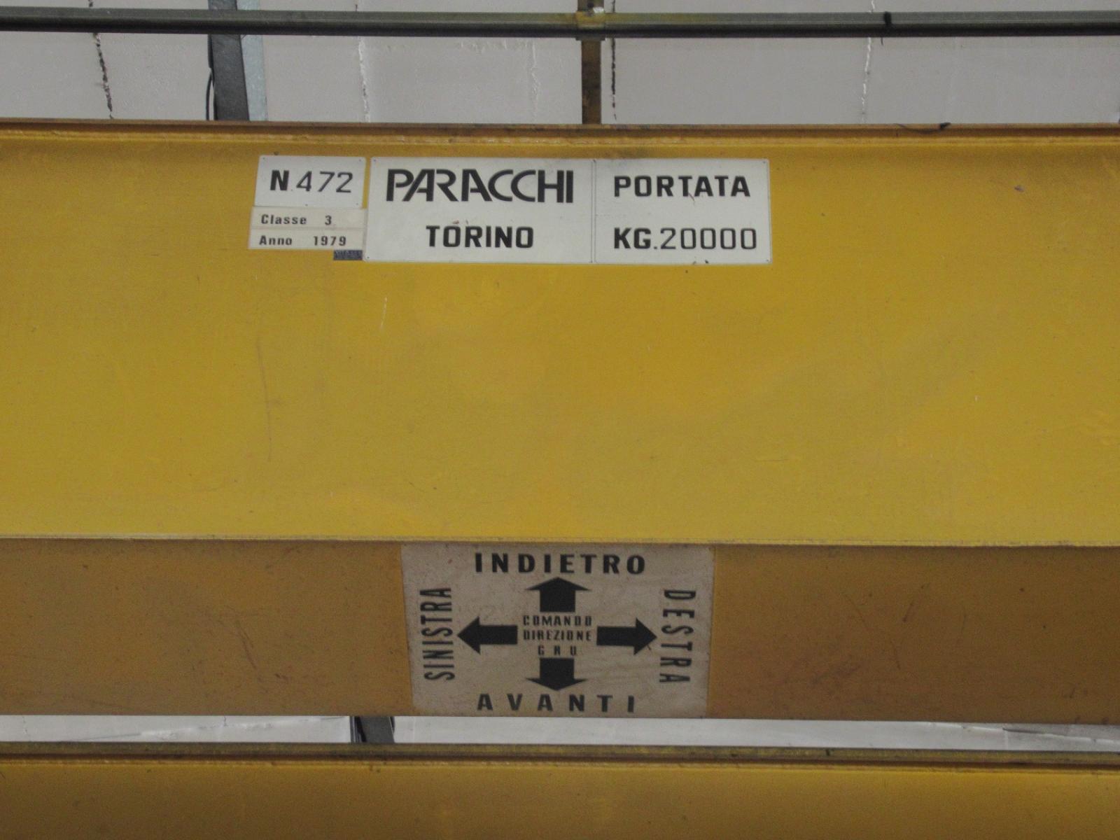Carriponte Paracchi 20.000 kg: 1 pz.  Carrello Paracchi e paranco Demag  Scartamento circa 17.890 mm, altezza sotto trave circa 